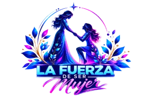 La Fuerza de Ser Mujer International Foundation
